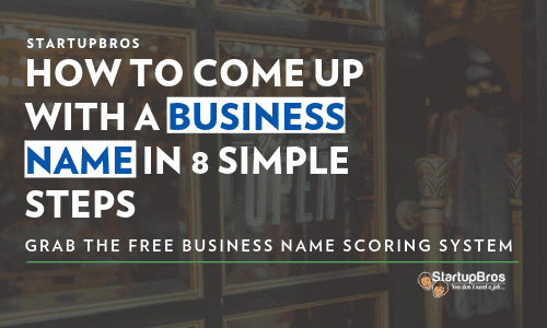 how to come up with a business name in 8 steps