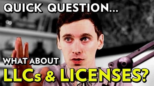 Do I Need an LLC or License to Get Started