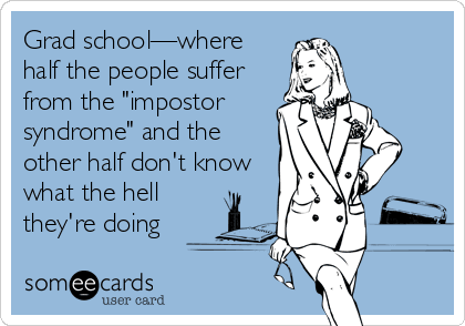 grad-school-impostor-syndromw-