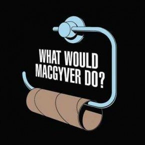 what-would-macgyver-do
