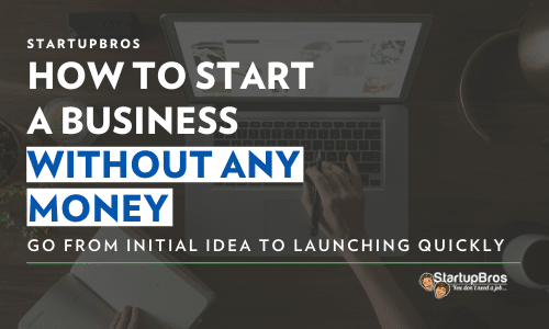 how to start a business without any money