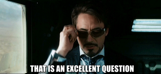 robert downey saying that is an excellent question