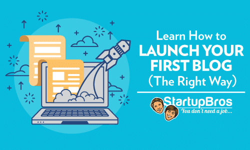 Learn how to launch your first blog the right way
