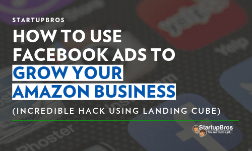 Using Facebook ads to grow your Amazon business