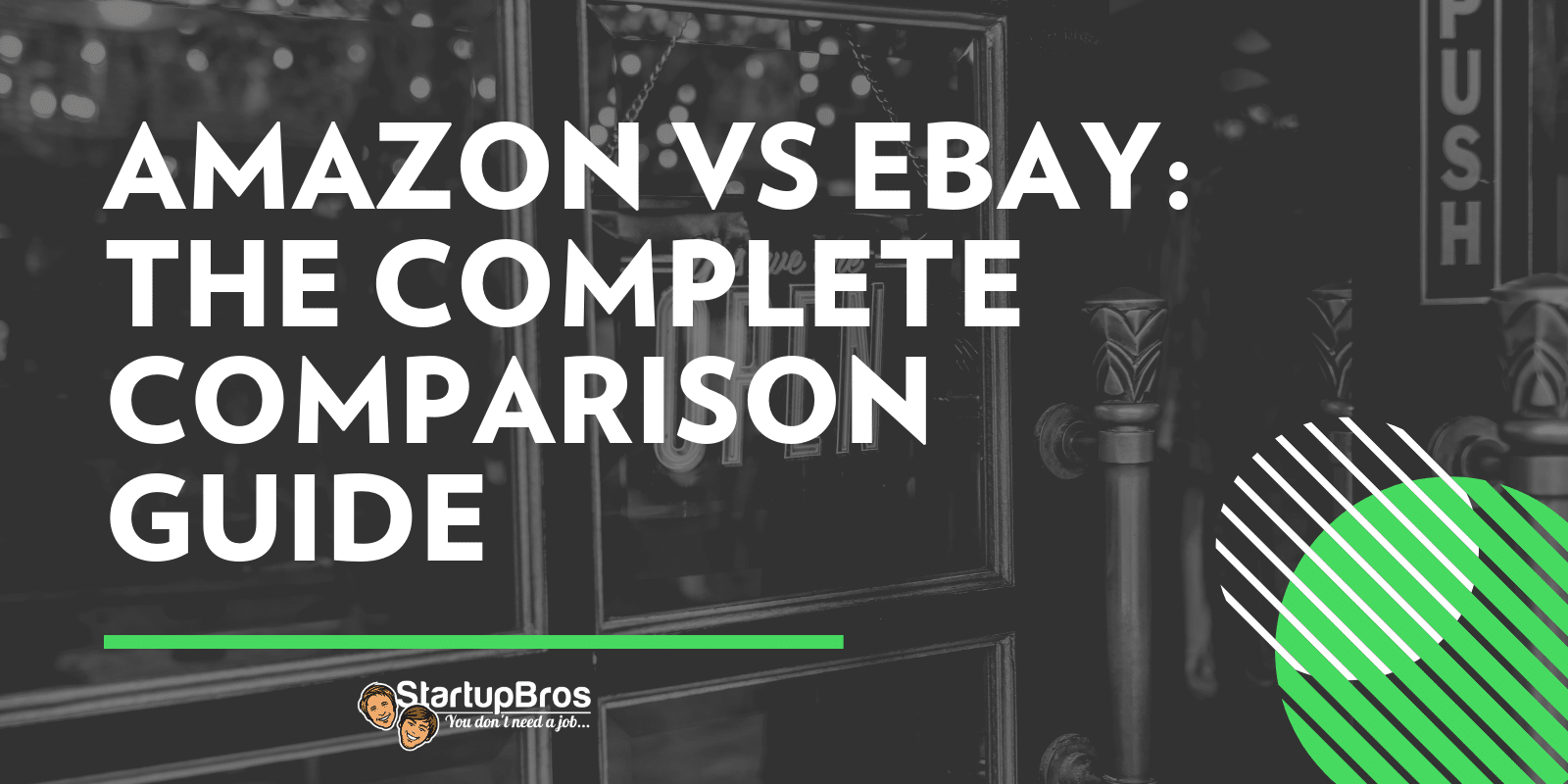 Amazon vs eBay The Complete Comparison Guide