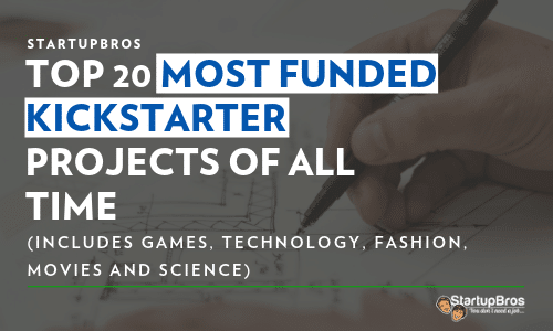 Top 20 Most Funded Kickstarter Projects of All Time
