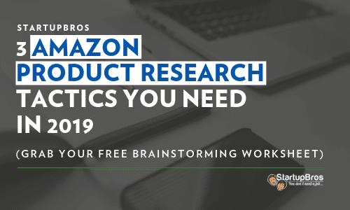 Amazon Product Research Tactics
