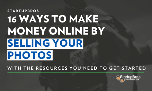 16 Ways to Make Money Online by Selling your Photos - featured image
